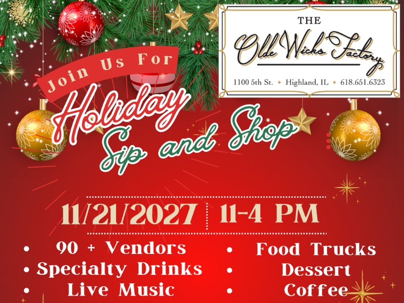 Holiday Sip and Shop at The Olde Wicks Factory